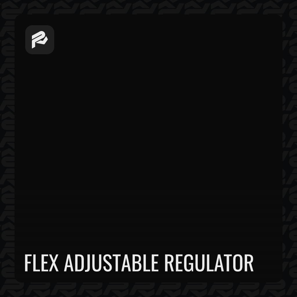 Ninja Flex Adjustable Regulator